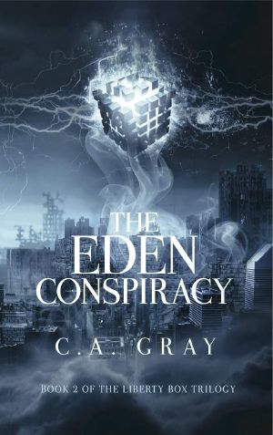 [The Liberty Box 02] • The Eden Conspiracy